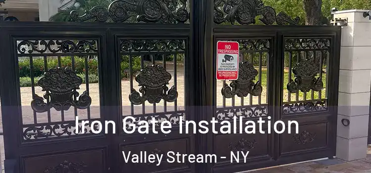  Iron Gate Installation Valley Stream - NY