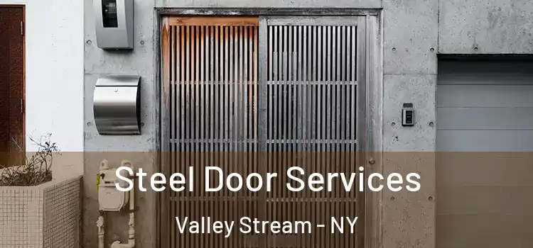 Steel Door Services Valley Stream - NY