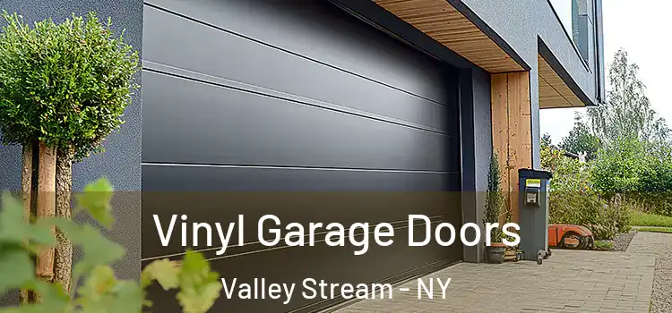  Vinyl Garage Doors Valley Stream - NY